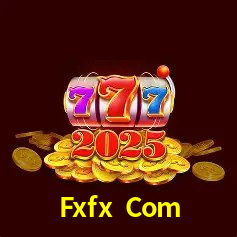 Explore as vantagens do Fxfx Com: serviço profissional e confiabilidade
