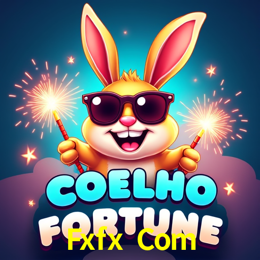 Fxfx Com,Fxfx Bet App